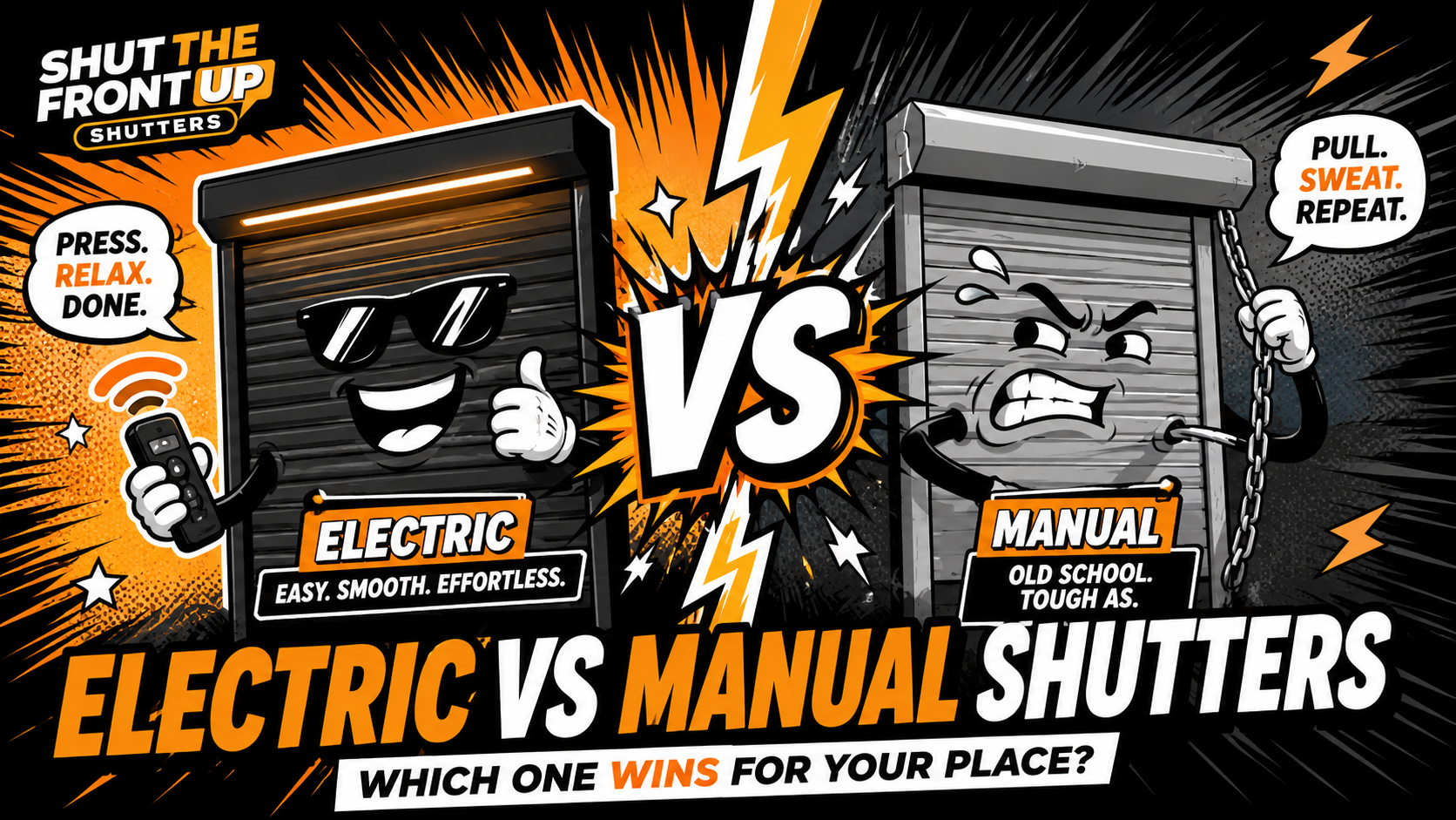 Electric vs Manual Roller Shutters: Click a Button or Crank Like It's 1997?